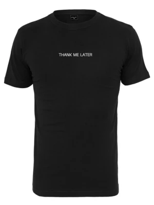Obrázek produktu Mister Tee Tričko 'Thank Me Later'  černá / bílá